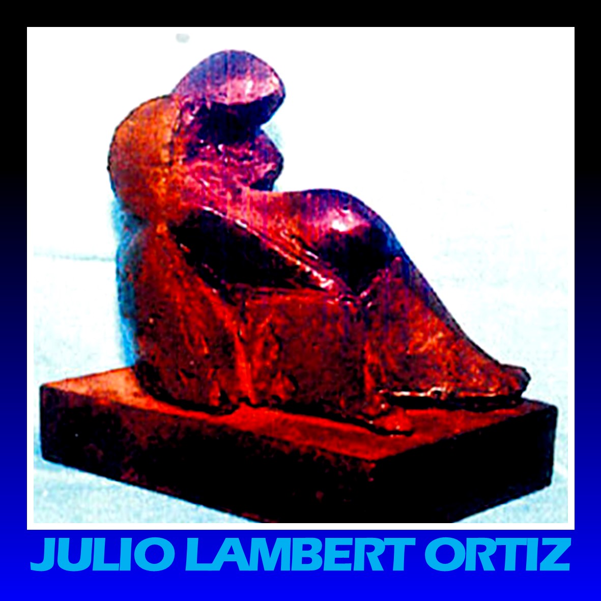 ENCUENTRO Y PERCEPCIÓN EN EL ARTE DE JULIO LAMBERT ORTIZ   Parte primera